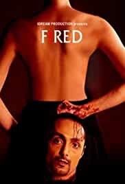 Fired 2010 Full Movie Download Hindi 480p FilmyMeet