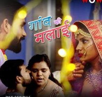 Gaon Ki Malai 2023 S01E01T02 WoW Web Series Download FilmyMeet